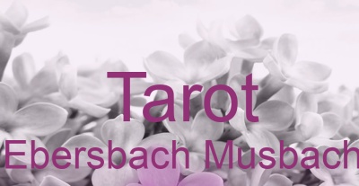 Tarot Ebersbach Musbach | Top-Experten für Kartenlegen, Wahrsagen, Hellsehen, Zukunftsdeutung.